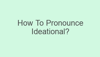 how to pronounce ideational 106289