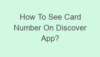 how to see card number on discover app 108351