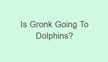 is gronk going to dolphins 108139