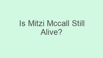 is mitzi mccall still alive 106902