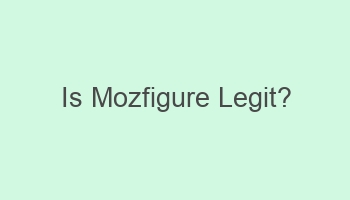 is mozfigure legit 107034