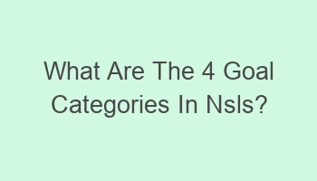 what are the 4 goal categories in nsls 108568