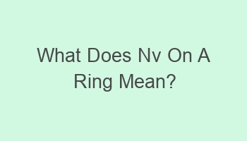 what does nv on a ring mean 108704