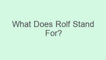 what does rolf stand for 108717