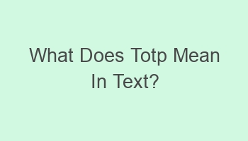 what does totp mean in