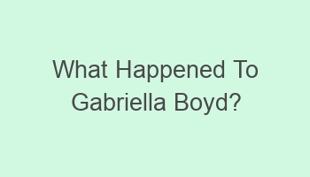 what happened to gabriella boyd 105930