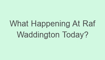 what happening at raf waddington today 106161