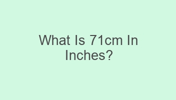 what is 71cm in inches 108457