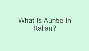 what is auntie in italian 108828