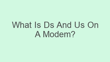 what is ds and us on a modem 106295