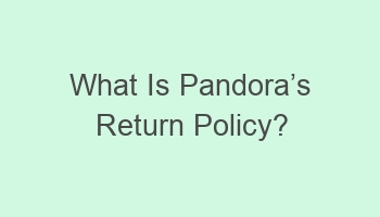 what is pandoracabcs return policy 106210