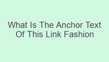 what is the anchor text of this link fashion deals 107706