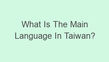 what is the main language in taiwan 108218