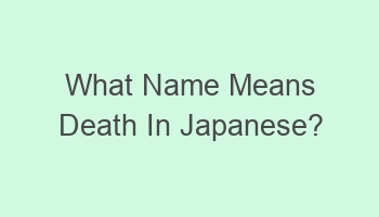 what name means death in japanese 108533