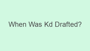 when was kd drafted 108424