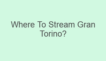 where to stream gran torino 106281