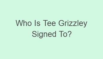 who is tee grizzley signed to 107392