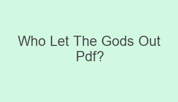 who let the gods out pdf 105903