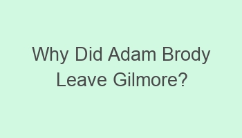 why did adam brody leave gilmore 106401