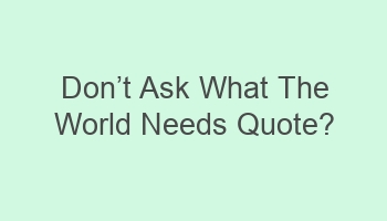 doncabct ask what the world needs quote 110390