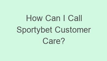 how can i call sportybet customer care 109620