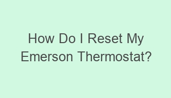 how do i reset my emerson thermostat 110049