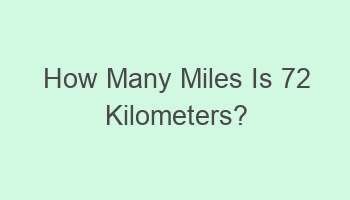 how many miles is 72 kilometers 110708