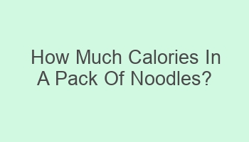 how much calories in a pack of noodles 109233