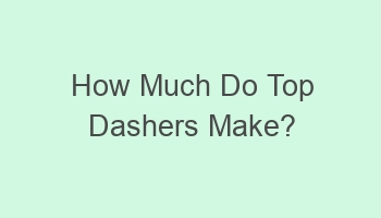 how much do top dashers make 110475