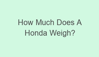 how much does a honda weigh 110705