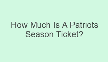 how much is a patriots season ticket 110304