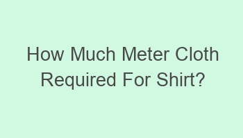 how much meter cloth required for shirt 110862