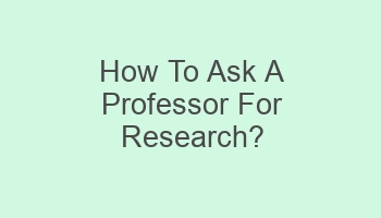 how to ask a professor for research 109236