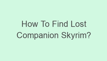 how to find lost companion skyrim 109423