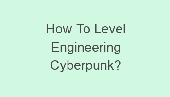 how to level engineering cyberpunk 110645