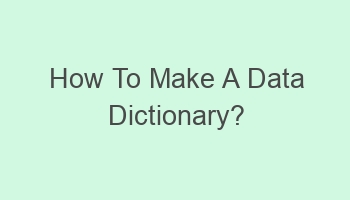 how to make a data dictionary 110540