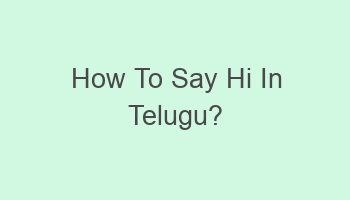 how to say hi in telugu 109448