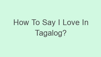 how to say i love in tagalog 110861