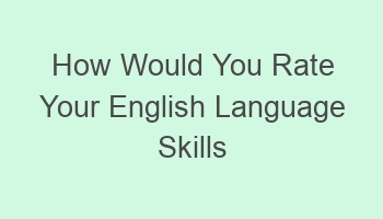 how would you rate your english language skills answer 110543