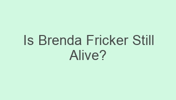 is brenda fricker still alive 110285