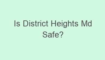 is district heights md safe 109220