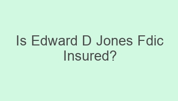 is edward d jones fdic insured 108869