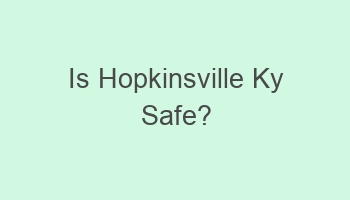 is hopkinsville ky safe 108931