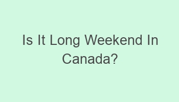 is it long weekend in canada 110337