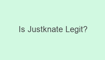 is justknate legit 110604