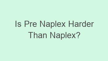 is pre naplex harder than