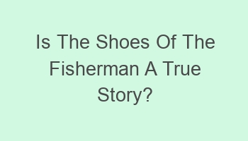 is the shoes of the fisherman a true story 109133