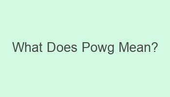 what does powg mean 110750