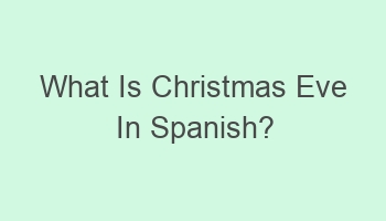 what is christmas eve in spanish 109989