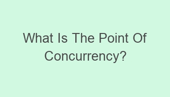 what is the point of concurrency 109043